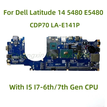 CDP70 LA-E141P Подходит для материнской платы ноутбука DELL 14 5480 E5480 С процессором I5 I7 6-го/7-го поколения 0VD2G7 UMA тест В порядке отгрузки