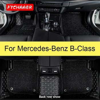 Автомобильные Коврики FTCHAAER Для Mercedes-Benz B-Clase W245 W246 W242 W247 Auto Foot Coche Аксессуары Ковры
