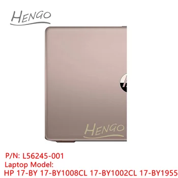 L56245-001 Розовое Золото Оригинальный Новый для HP 17-BY 17-BY1008CL 17-BY1002CL 17-BY1955 ЖК-дисплей Задняя крышка Задняя крышка Верхний корпус