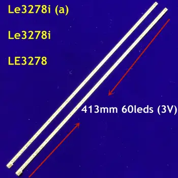 413 мм 10 шт./лот Светодиодная лента подсветки для Le3278i Le3278i (a) LE3278
