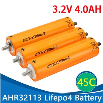 Перезаряжаемый литий-железо-фосфатный аккумулятор 3,2 В 4000 мАч, совершенно новый, подходит для A123 ahr32113-B LiFePO4, 45C