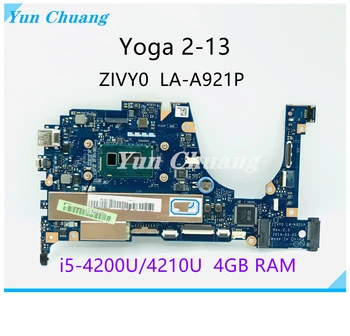 90005929 5B20G19196 Для Lenovo Yoga 2-13 Йога 2 13 Материнская плата ноутбука ZIVY0 LA-A921P С i5-4200/4210U 4 ГБ Оперативной памяти 100% Протестирована